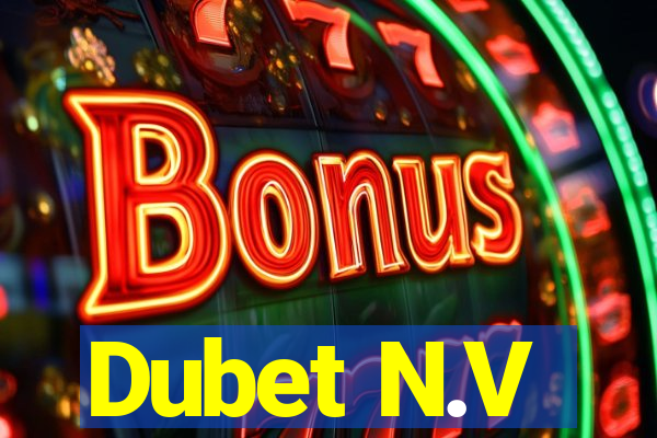 Dubet N.V